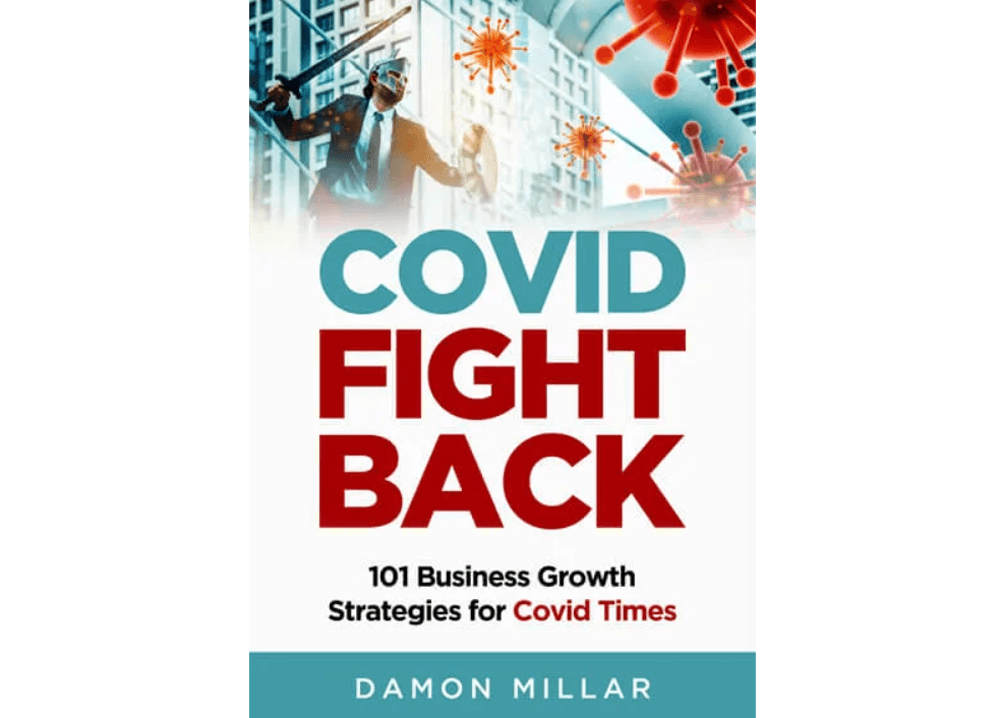 <strong>Covid Fight Back!<strong> <i>Business Growth Strategies For Covid Times</i>